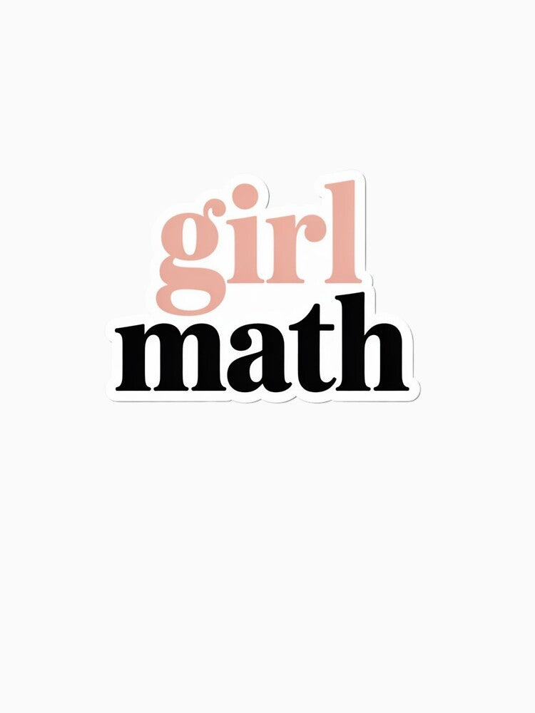 Girl Math Funny Quote Trendy Aesthetic by Studioyasmin