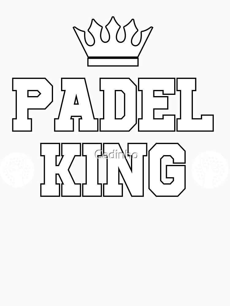 For the padel king tournament winner best padel player by Cedinho
