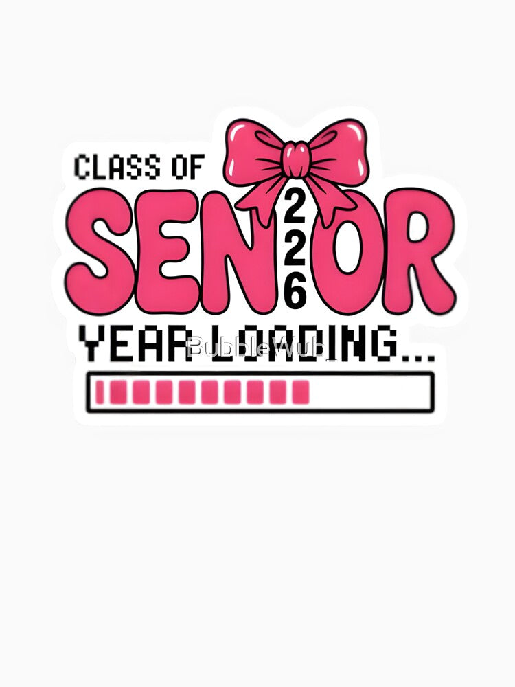 Senior 2026 (year lodging) by BubbleWub_