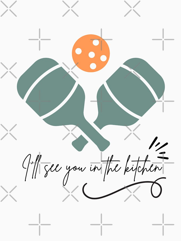 Funny Pickleball Design - I’ll See You In The Kitchen Retro Style by Best-Arch900