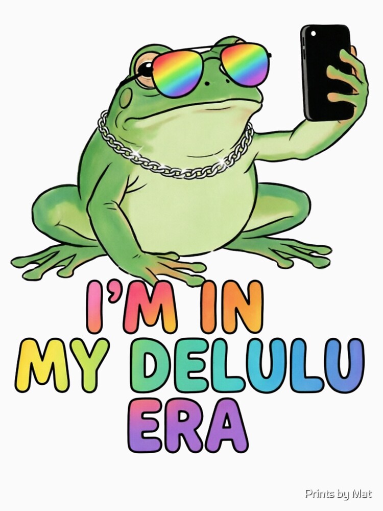 Delulu Era Frog Taking Selfie Rainbow Sunglasses by Prints by Mat