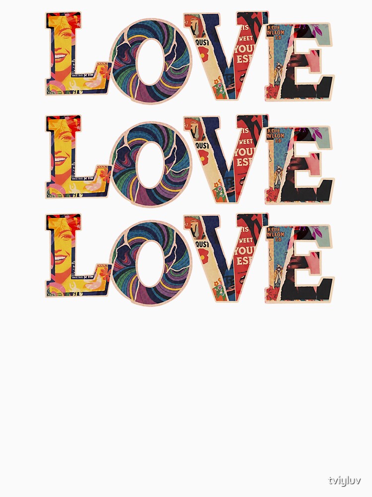 LOVE Collage – Psychedelic Colors Edition by tviyluv