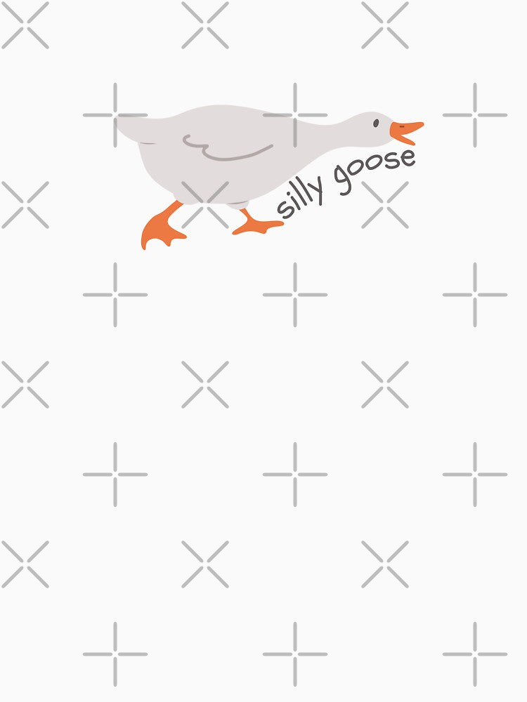 Silly Goose – Cute & Unhinged Vibes Only by A Little Unhinged