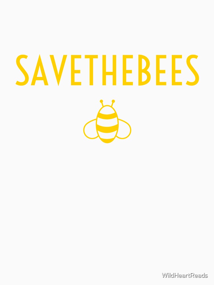 Save The Bees by WildHeartReads