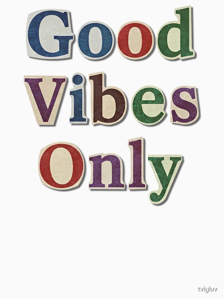 Good Vibes Only – Collage Typography Sticker by tviyluv