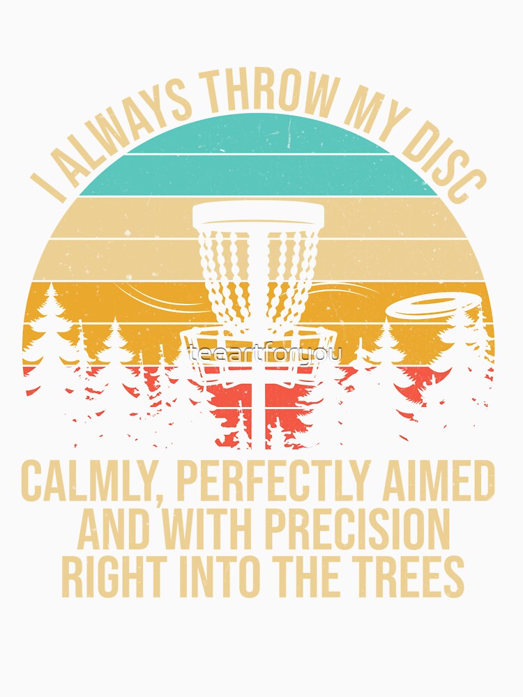 Funny Disc golfing disc golfer Disc golf frolfing joke quote by teeartforyou