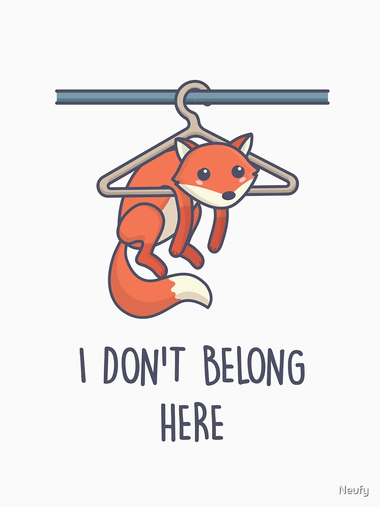 I Don't Belong Here by Neufy