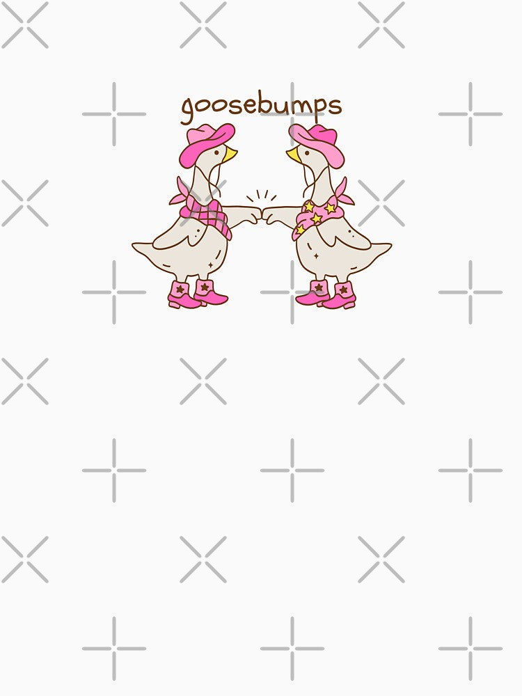 Goosebumps – Cowgirl Goose Bestie Energy by A Little Unhinged