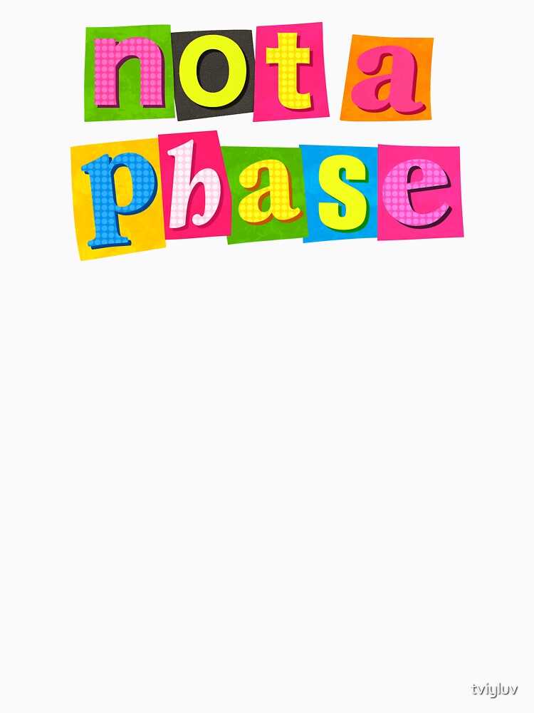 Not a Phase – Bold Collage Sticker by tviyluv