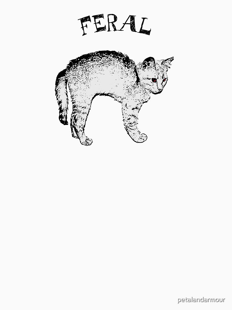 Feral Girl, Feral Feline Cat Lover by petalandarmour