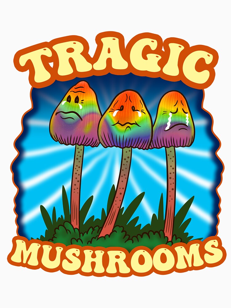 Tragic Mushrooms Crying Sad Psychedelic Spores by tronictees