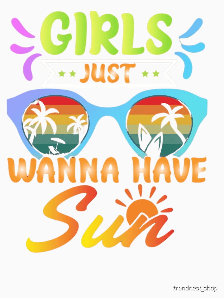 Girls Just Wanna Have Sun - Retro Beach Vacation & Sunset Sunglasses by trendnest_shop