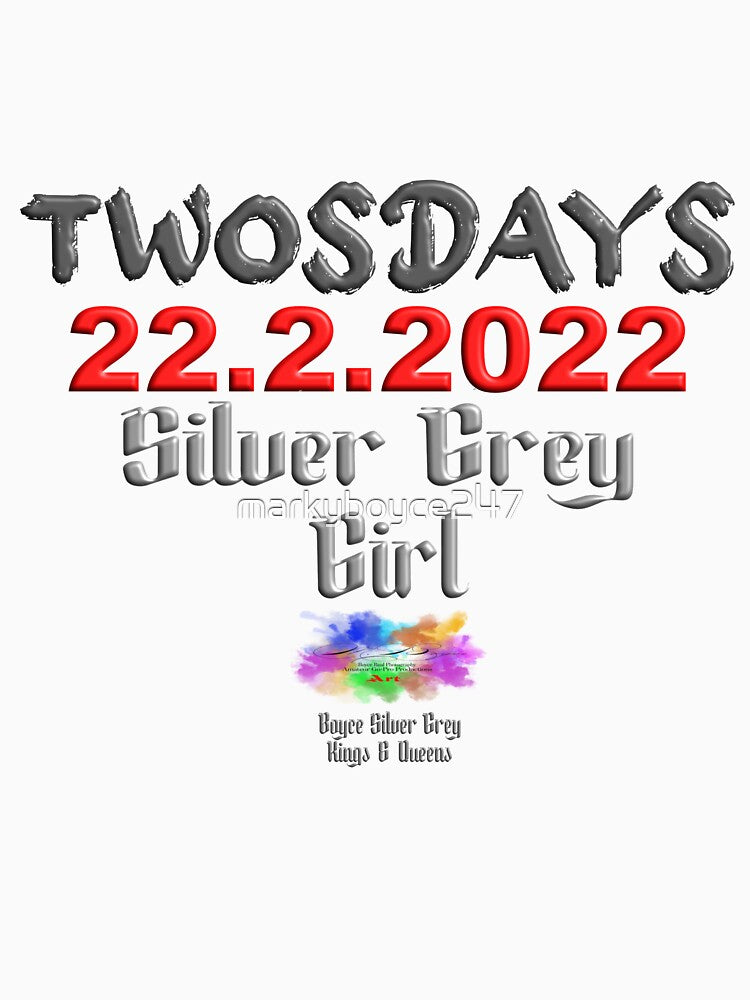 Happy Twosday one-time event Silver grey girl.(Dark logo on light top) by markyboyce247