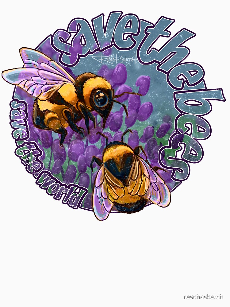 Save the Bees - Save the World by reschasketch