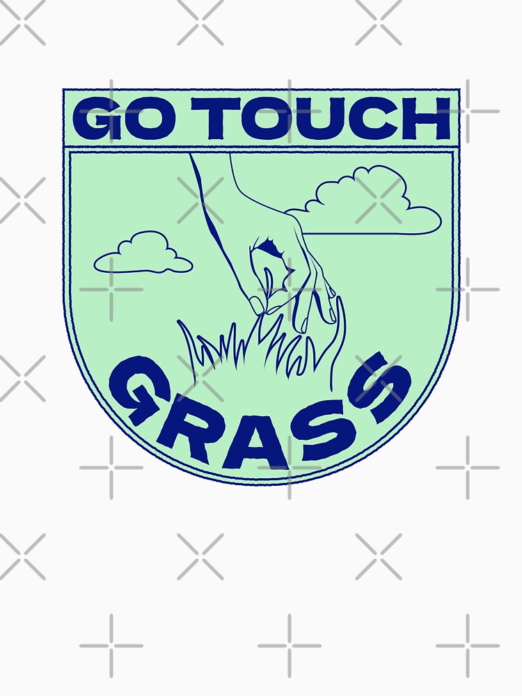 Go Touch Grass - 04 by Jselz