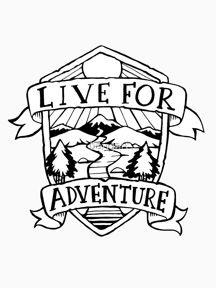 Live for Adventure by bangart
