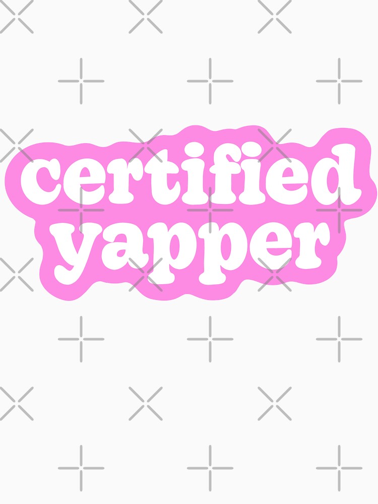 Certified yapper pink by SilverOne3