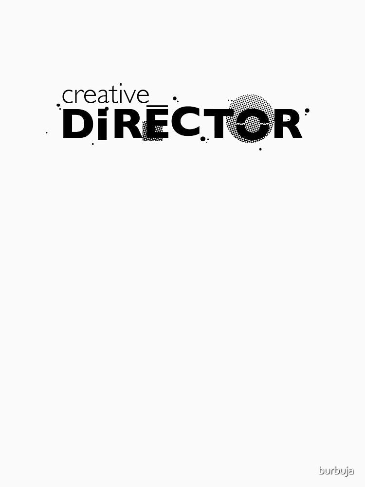 Creative Director by burbuja