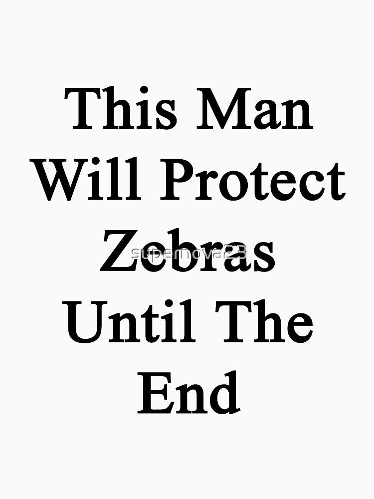 This Man Will Protect Zebras Until The End by supernova23