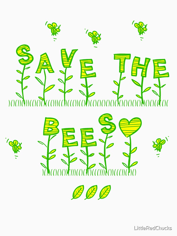 Save the Bees! by LittleRedChucks