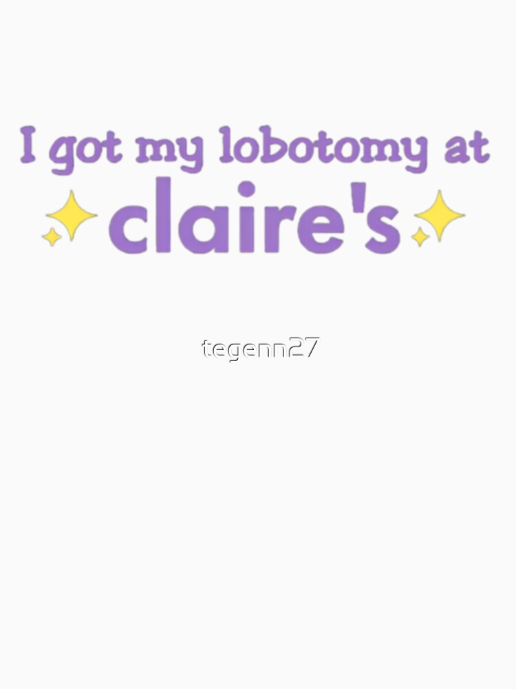 Claire's Lobotomy by tegenn27