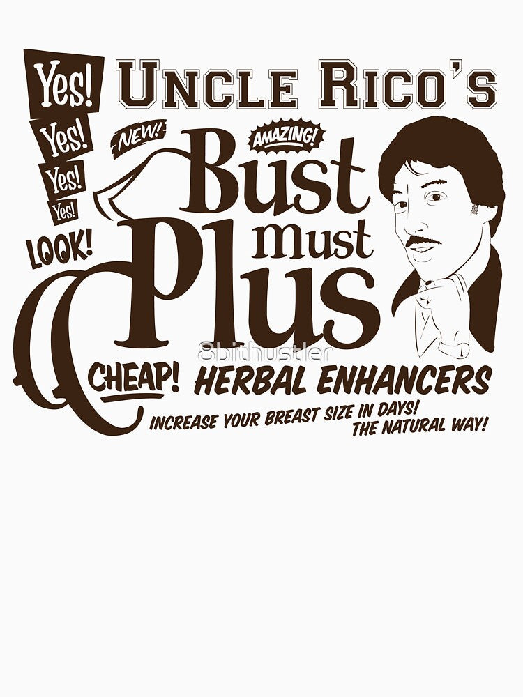 Uncle Rico - Bust Must Plus by 8bithustler
