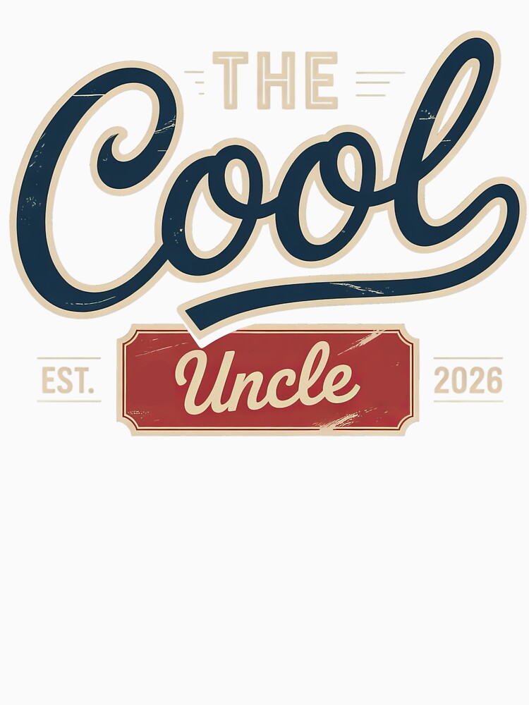 The Cool Uncle Est. 2026 - Vintage Announcement Tee by PosiMCreations