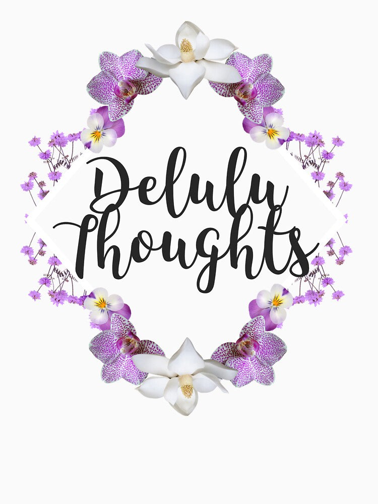 Delulu Thoughts by ProEf