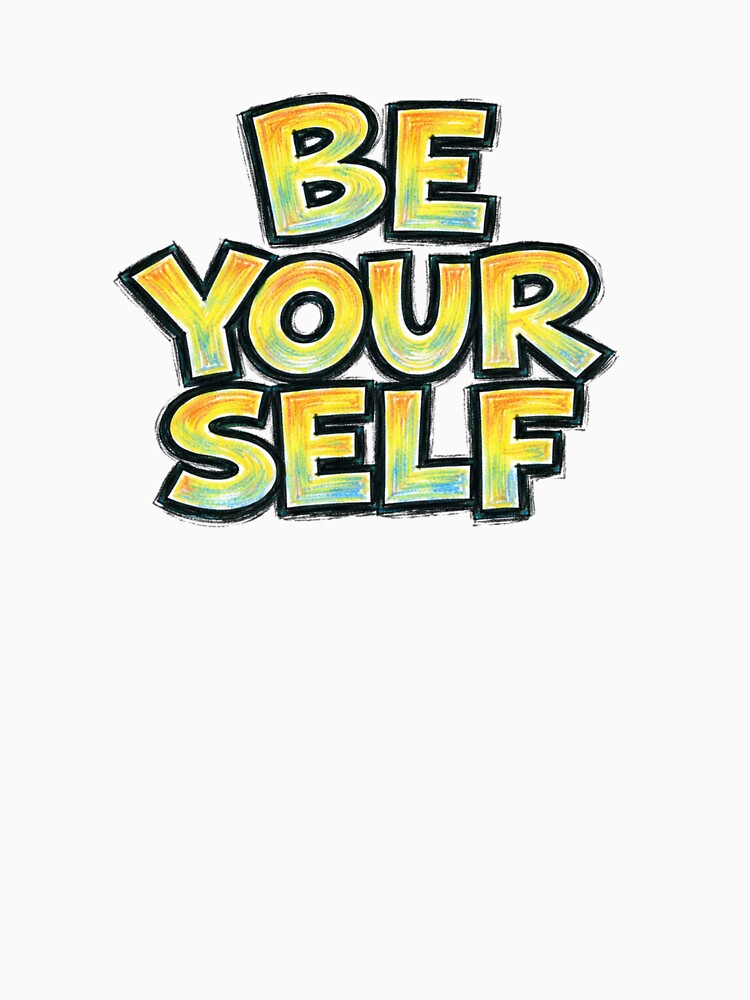 Be Your Self – Hand Drawn Childlike Typography by Mac Sketches