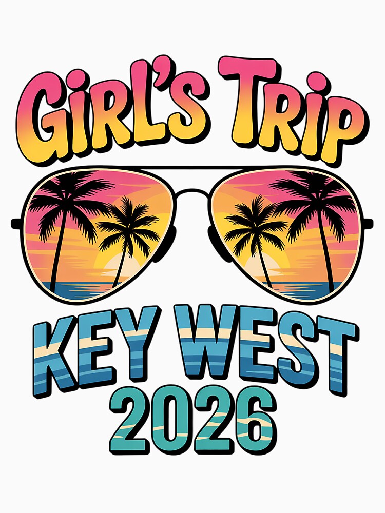 Girl's Trip Key West 2026 Summer Vacation Sunglasses by HudsonErik