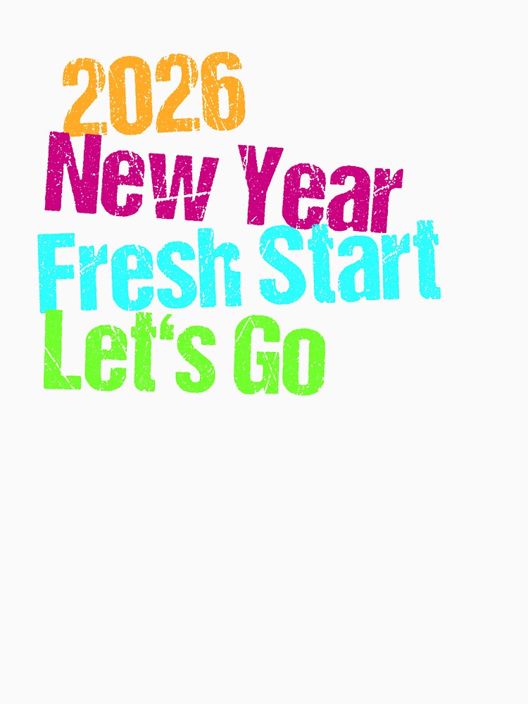 2026 New Year Fresh Start Let's Go by Lichtisign