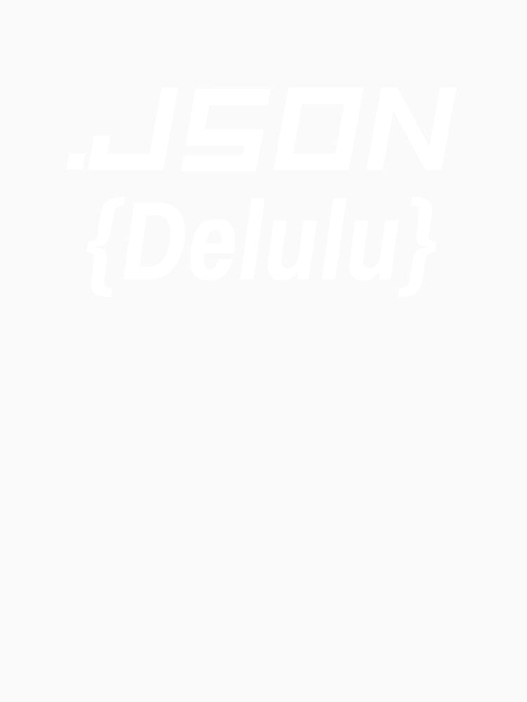 Json Delulu by ProEf