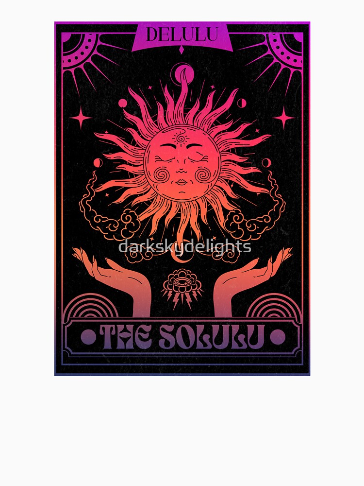 Delulu Is the Solulu Tarot Card Gen Z Aesthetic Funny TikTok Meme Quote by darkskydelights