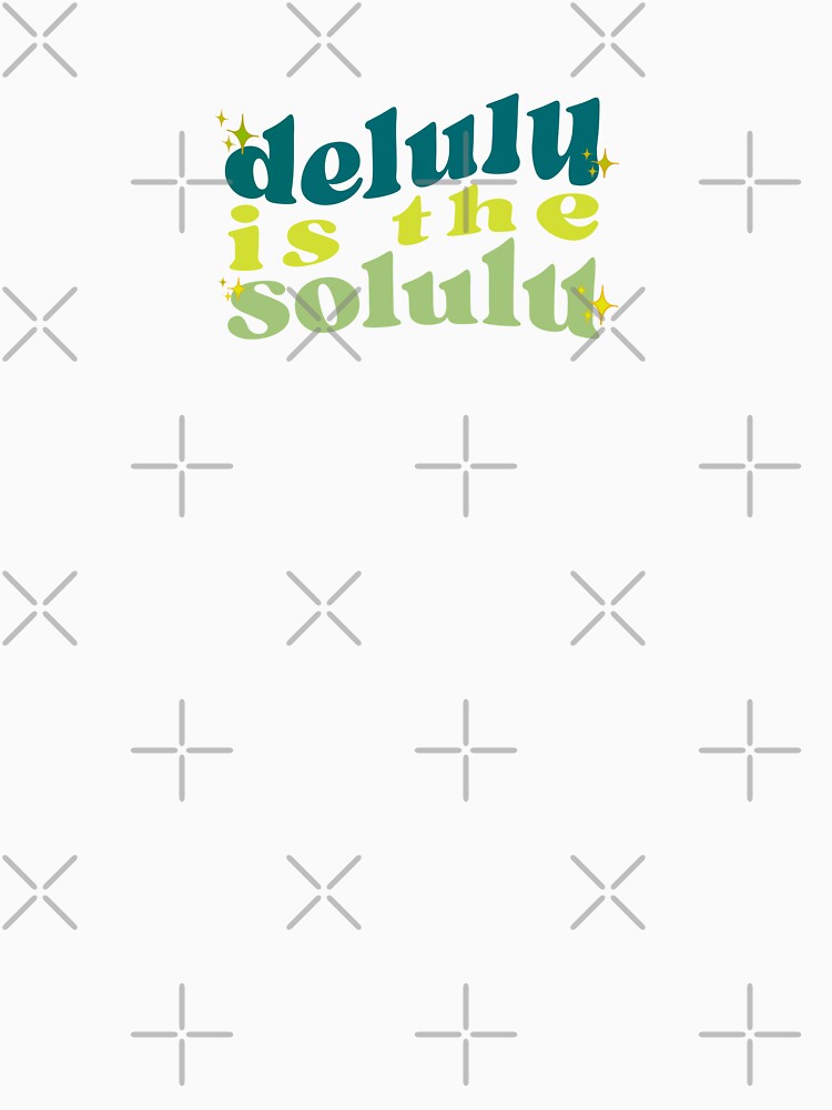 DELULU IS THE SOLULU WAVY GREEN STICKER by aydapadi