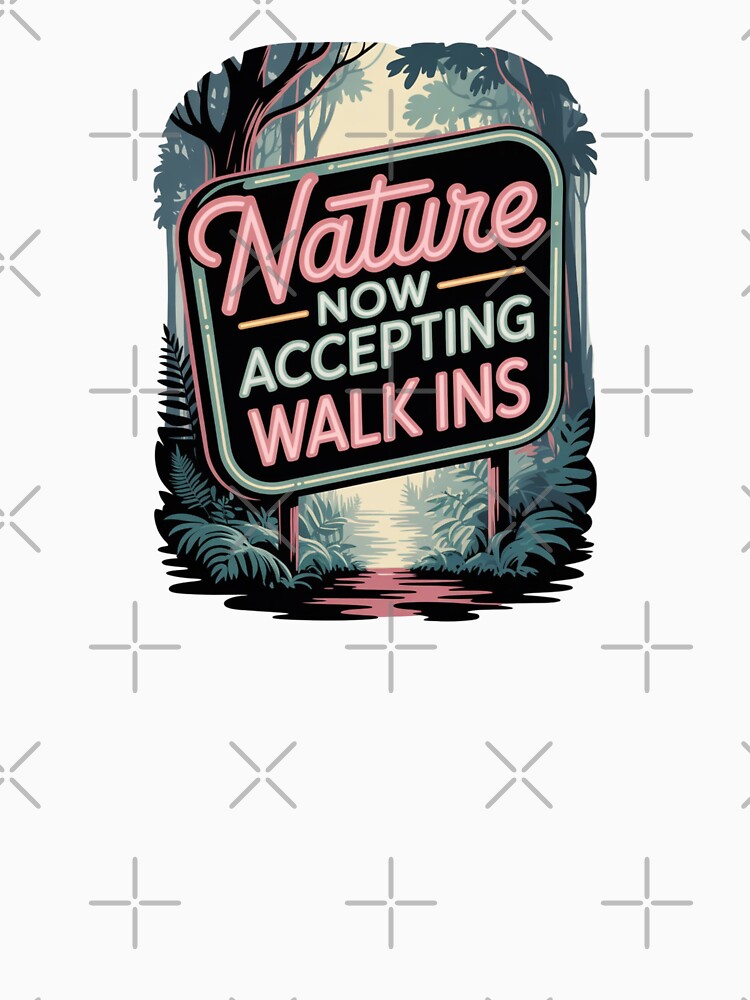 Nature Now Accepting Walk Ins – Retro Forest Neon Sign Design by Free Soul Designs