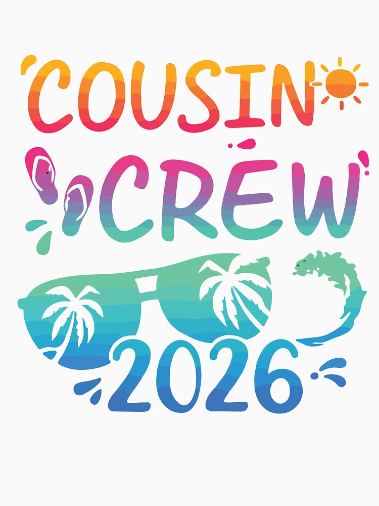 Cousin Crew 2026 Summer Family Vacation Matching by kiralynstration