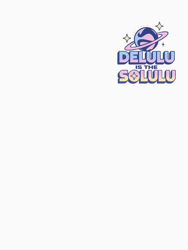 Delulu Is The Solulu • Pastel Cosmic Planet Aesthetic with Cute Manifestation Vibes by SirensSageStone