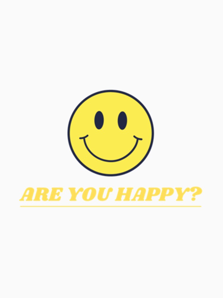 Are you happy by marksandteess
