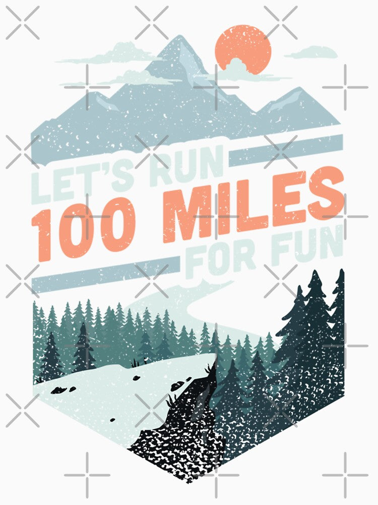 Lets run 100 miles ultrarunning ultra trail runner by alice12S56