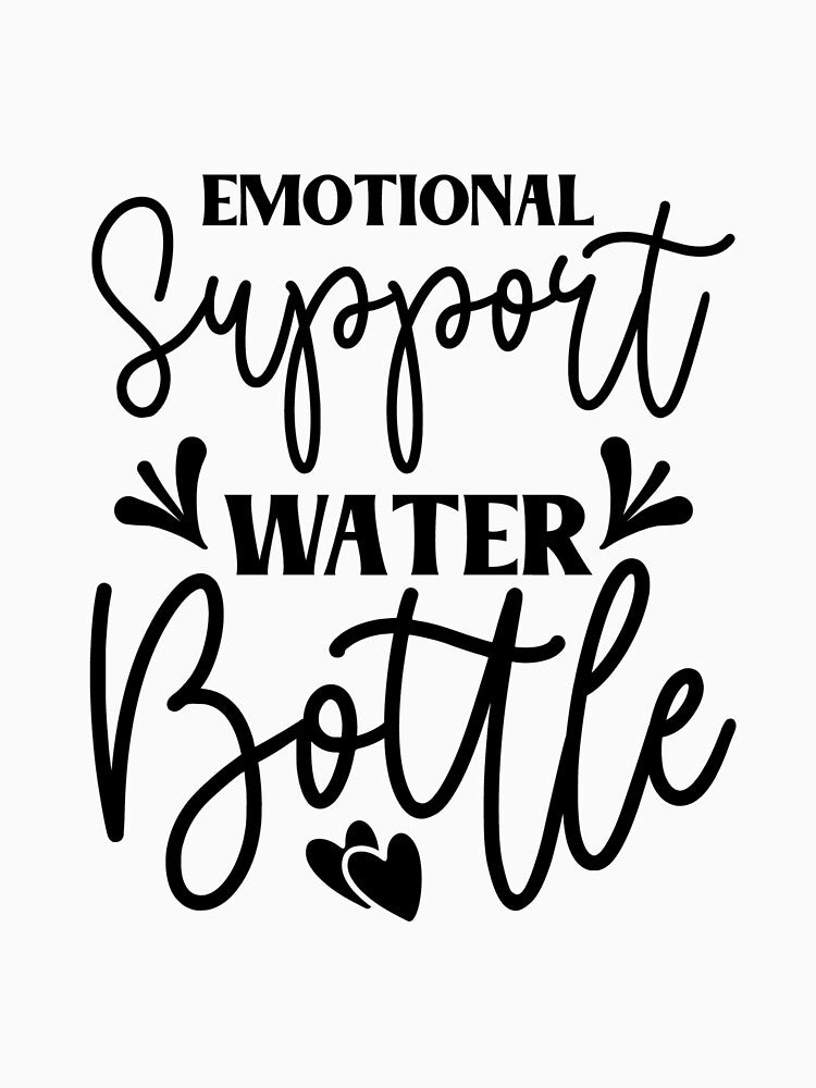 Emotional support water bottle by ZIRI DESIGN