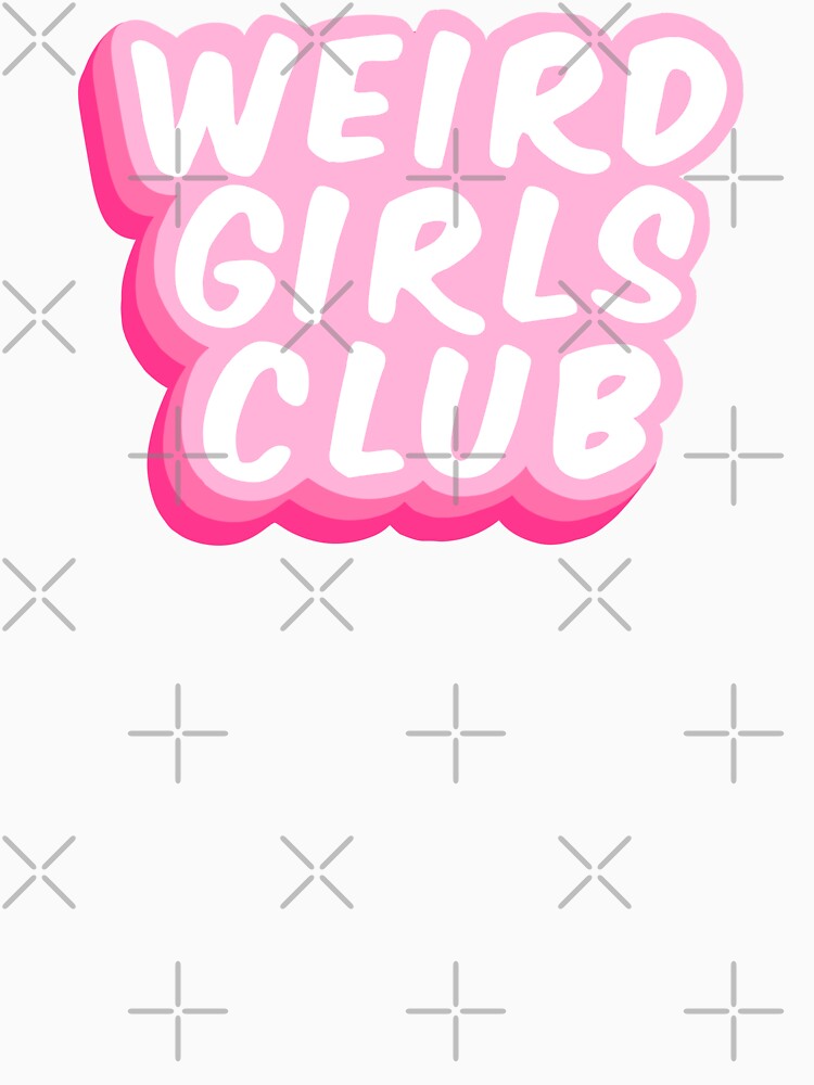 Weird Girls Club - Pink by Splendid Scibbles