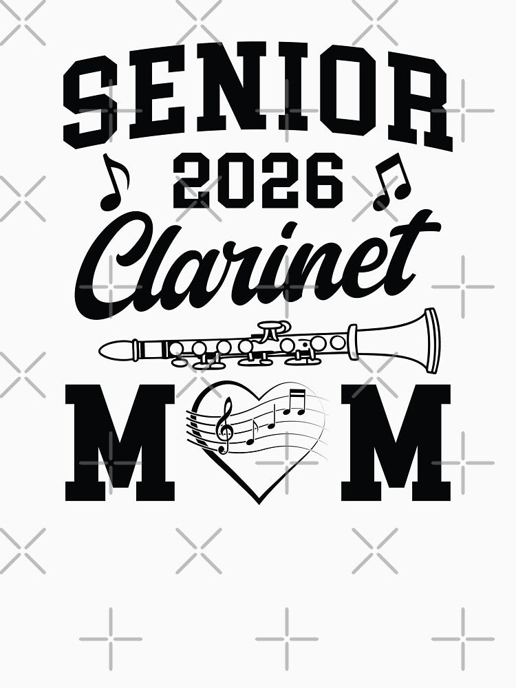 Senior 2026 Clarinet Mom by Lbeck1869