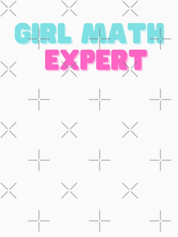 Girl Math Expert Pink and blue by Neeshki