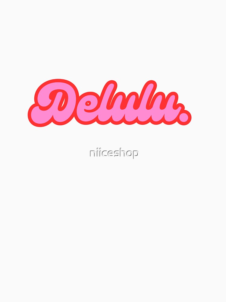 Delulu by niiceshop