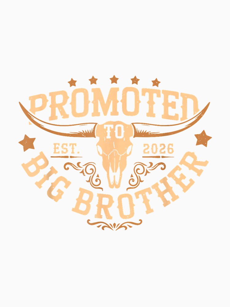 Promoted to Big Bro Est 2026 Cowboy First Time Big Brother by mjohnson9