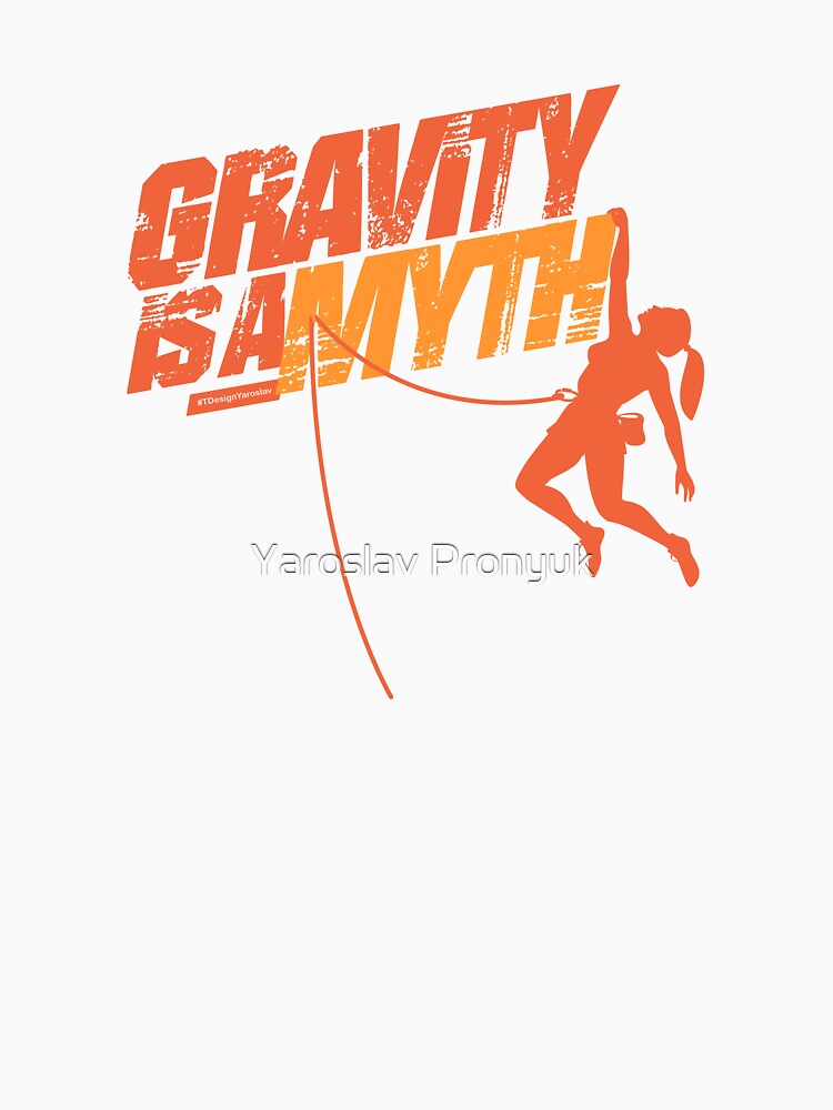 Gravity is a myth (the climbing girl) by Yaroslav Pronyuk