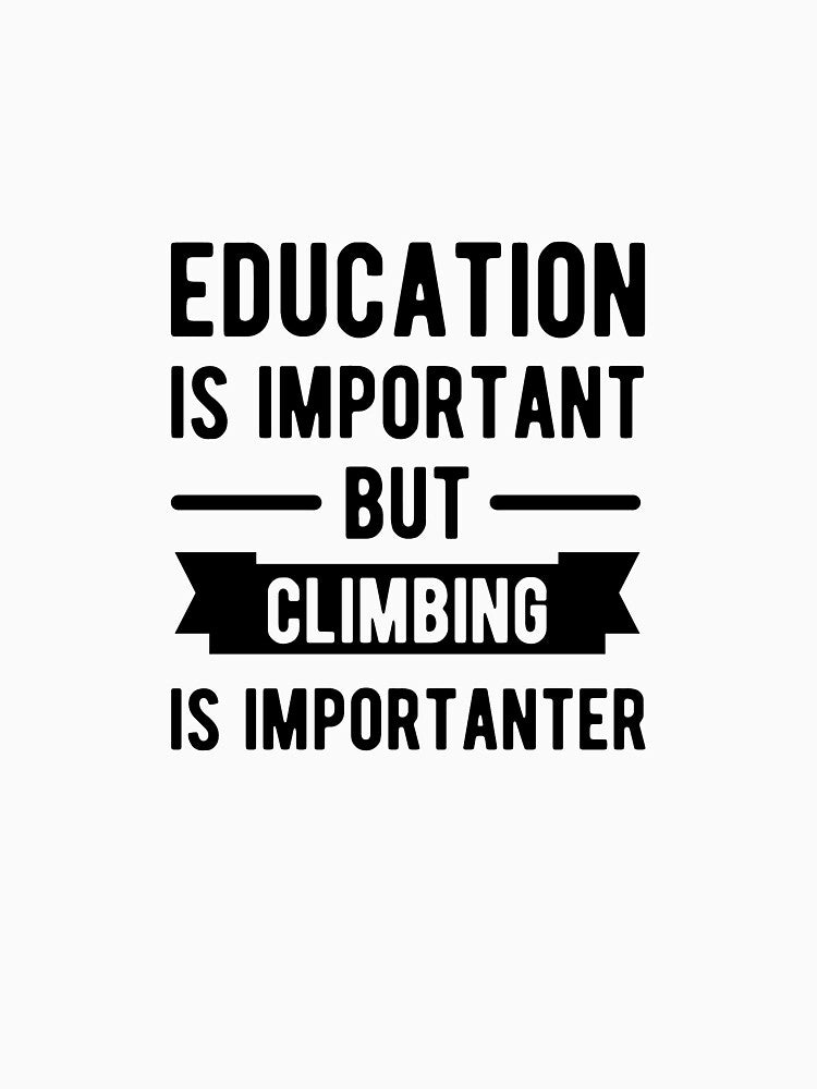 Climbing climber bouldering funny saying by CentralDesignz