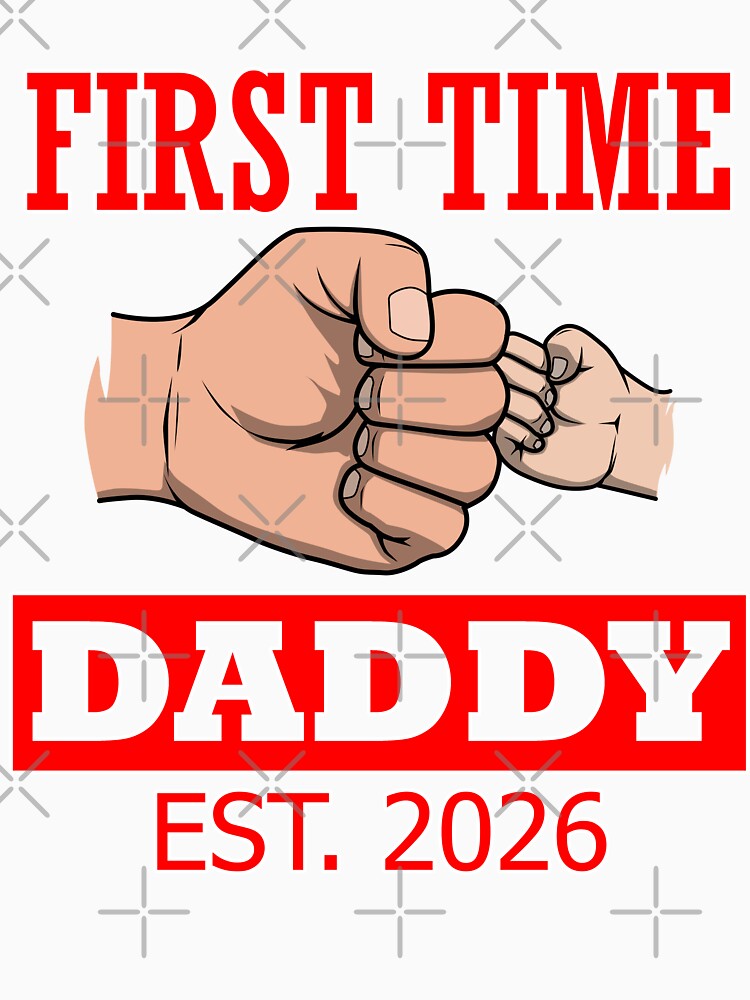 First Time Daddy EST 2026 Design by Jaudaux Designs