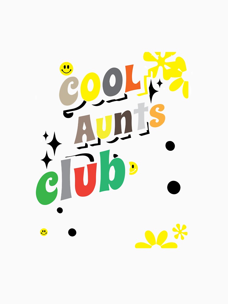 Cool Aunts Club by samwash