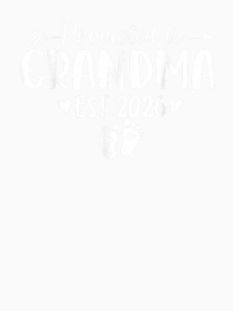 Soon to Be Grandma 2026 Promoted to Grandma Est 2026 by Boutkimaewab